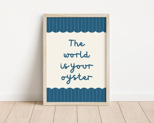 The World Is Your Oyster, Nautical Prints, Nursery Wall Art, Ocean, Sea Life, Kids Bedroom Prints, Neutral Ocean Nursery Art