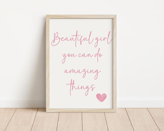 affirmation print for girls room, beautiful girl you can do amazing things positive wall print for girls bedroom,nursery or playroom,